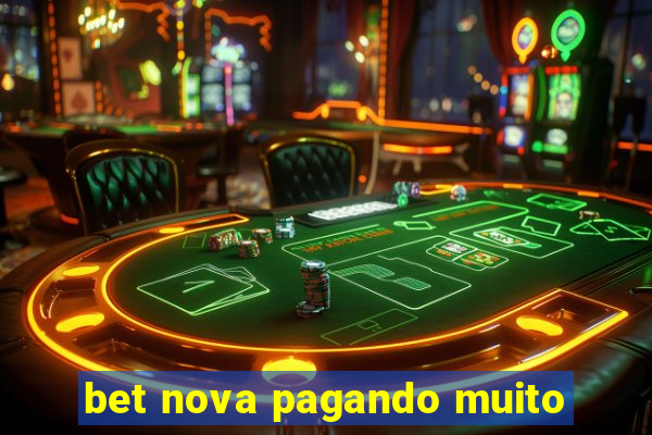 bet nova pagando muito